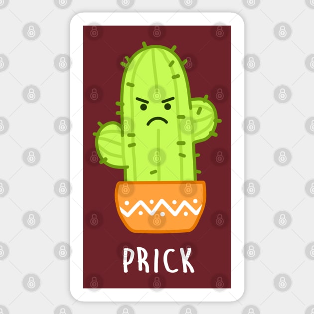 PRICK Sticker by ROBZILLA